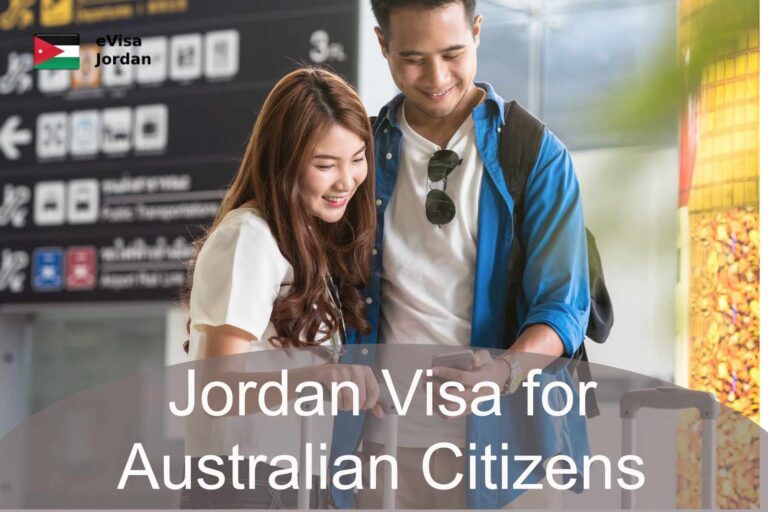 Jordan Visa for Australian Citizens – Complete Guide