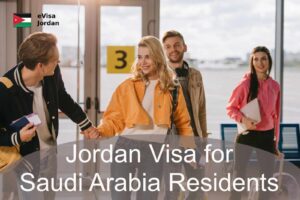 Jordan Visa for Saudi Arabia Residents