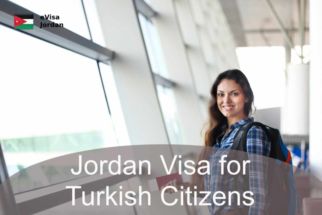 Jordan Visa for Turkish Citizens