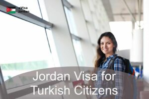 Jordan Visa for Turkish Citizens