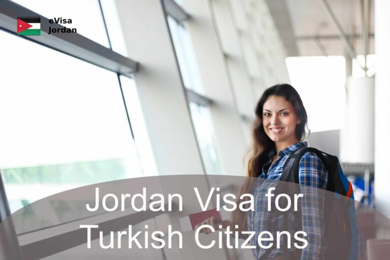 Jordan Visa for Turkish Citizens